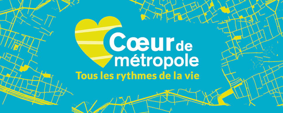 Coeur de Métropole