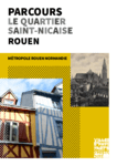 Le quartier Saint-Nicaise